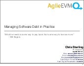 Managing Software Debt in Practice 2011