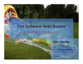 The Software Debt Bubble: Is It Abo...